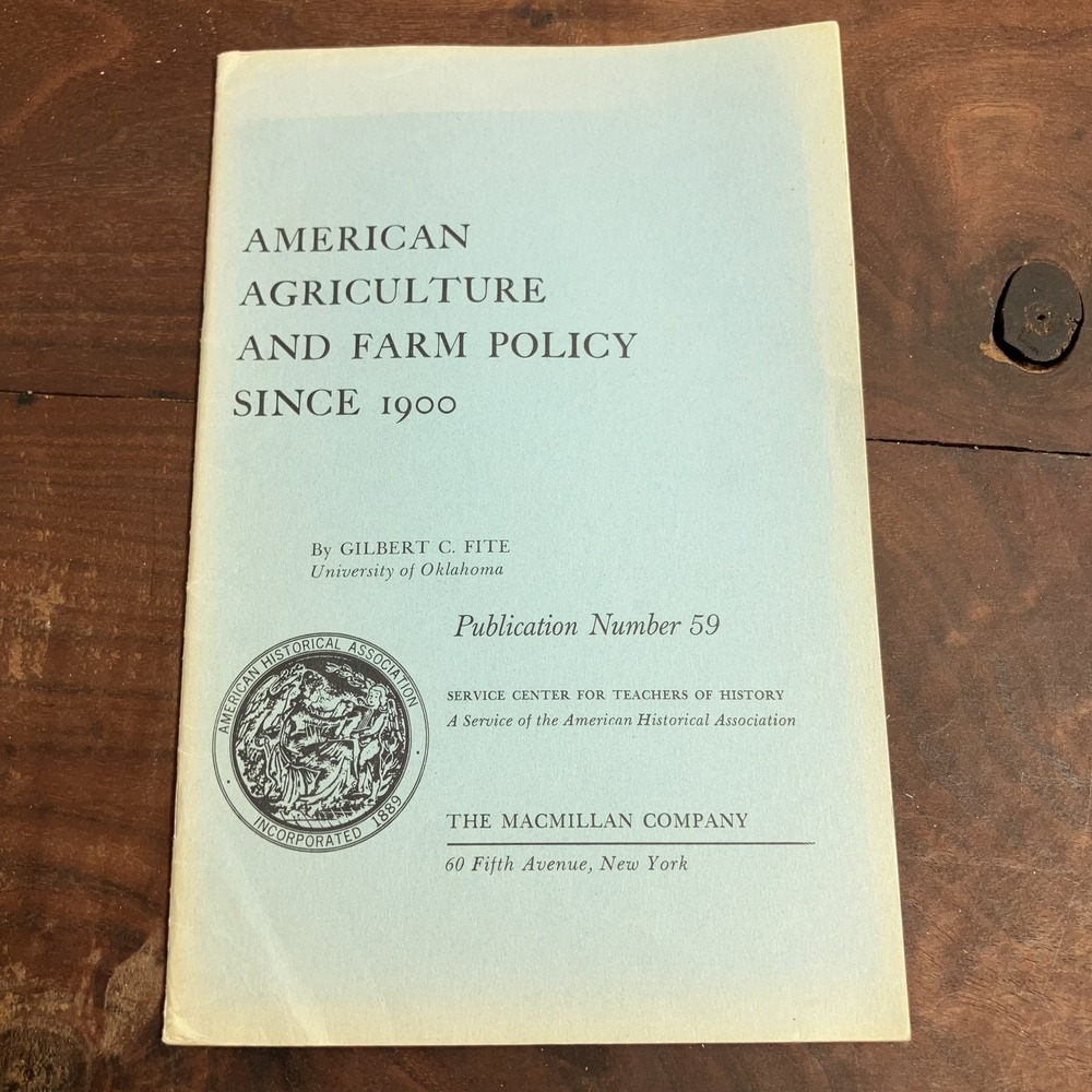 Vintage American Agriculture Farm Policy Since 1900 Gilbert Fite History Softcov